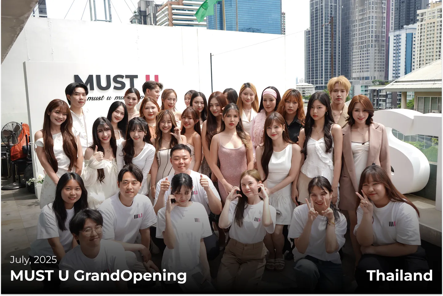 MUST U Grand Opening, Thailand